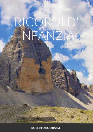 RICORDI D' INFANZIA