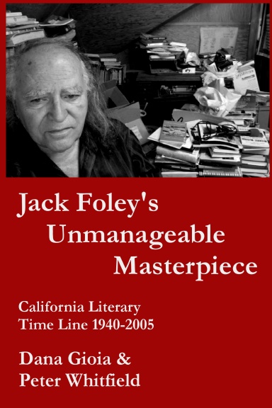 Jack Foley's Unmanageable Masterpiece