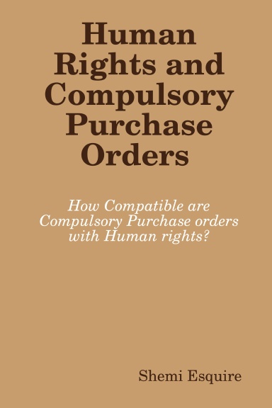 Human Rights and Compulsory Purchase Orders