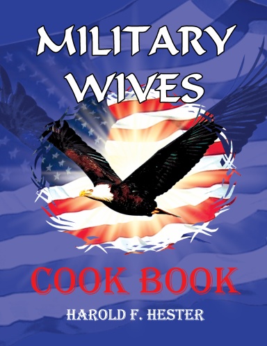 Military Wives 1973 Cook Book