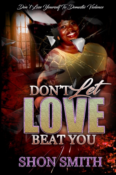 Don't Let Love Beat You