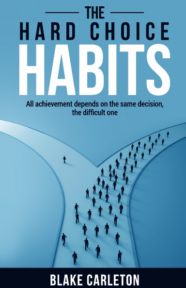 5 x 8 The Hard Choice Habits