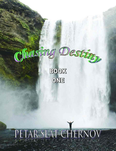 Chasing Destiny