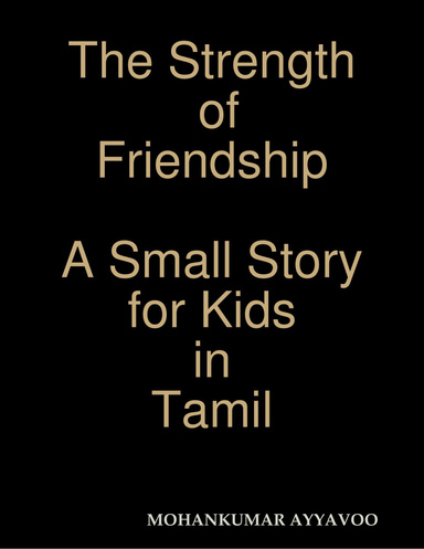 The Strength of Friendship