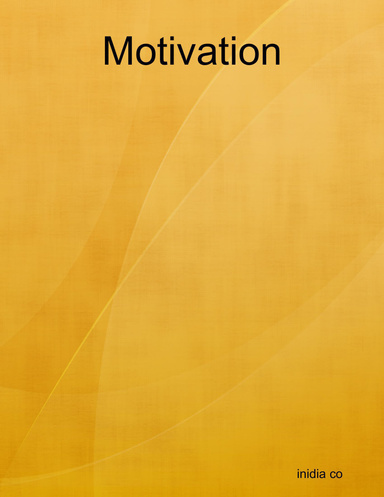 Motivation