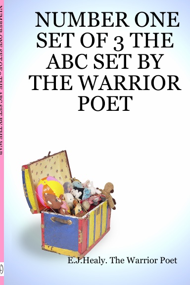 NUMBER ONE SET OF 3 THE ABC SET BY THE WARRIOR POET