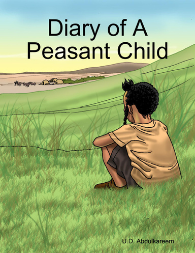 Diary of A Peasant Child
