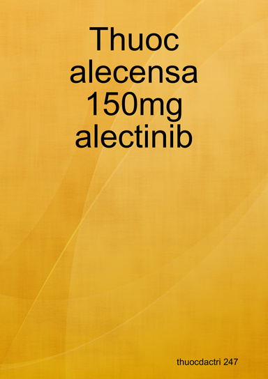 Thuoc alecensa 150mg alectinib