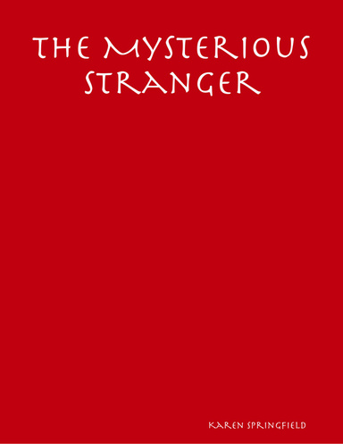 The Mysterious Stranger