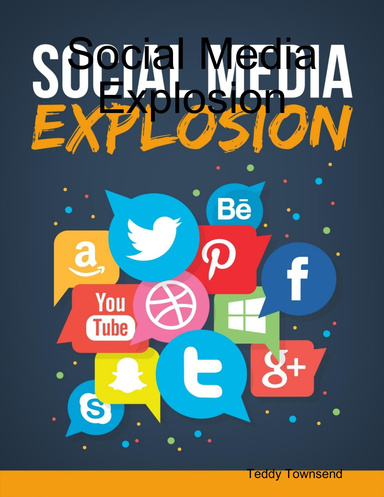 Social Media Explosion