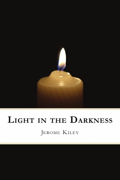 Light in the Darkness