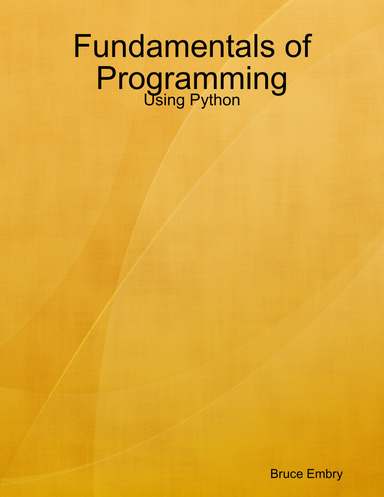 Fundamentals Of Programming: Using Python