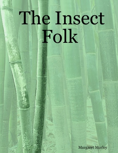 The Insect Folk