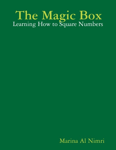 The Magic Box: Learning How to Square Numbers