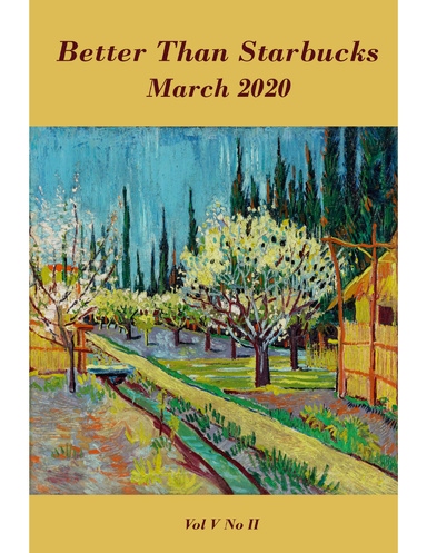 Better Than Starbucks March 2020