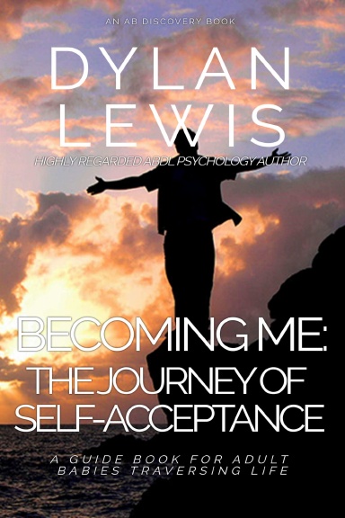 Becoming Me: The Journey of Self Acceptance