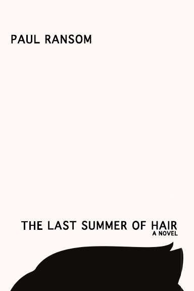 The Last Summer of Hair