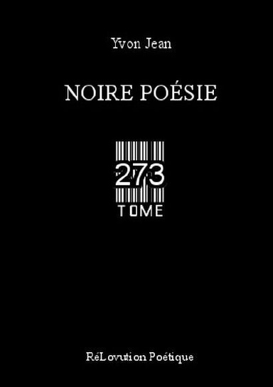 Noire Poésie Tome 273
