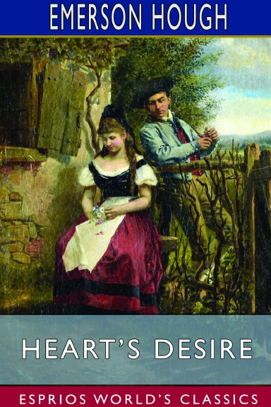 Heart’s Desire (Esprios Classics)