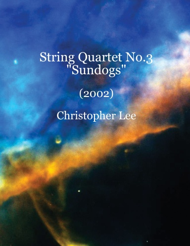 String Quartet No.3 - "Sundogs"