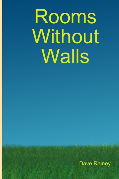 Rooms Without Walls