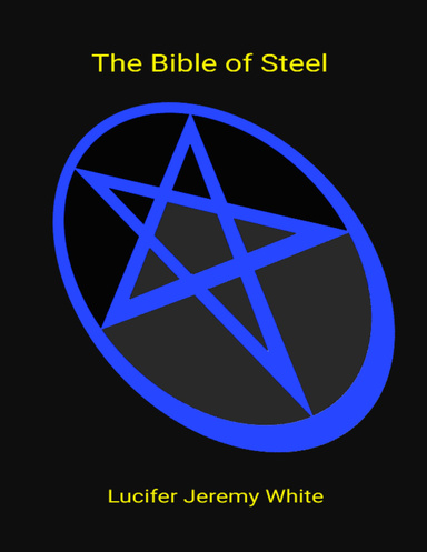 The Bible of Steel