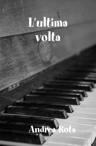 L'ultima volta