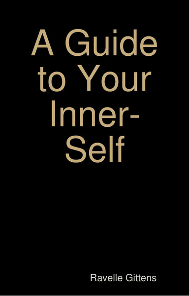 A Guide to Your Inner-Self