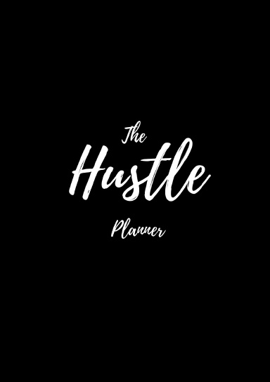 The Hustle Planner