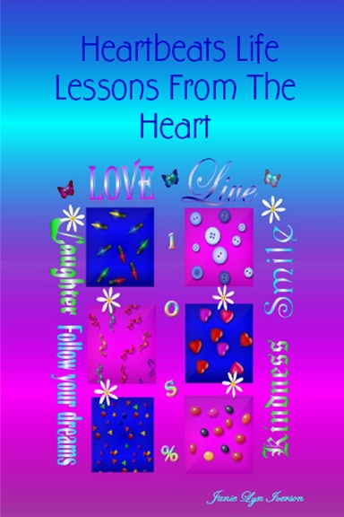 Heartbeats Life Lessons From The Heart