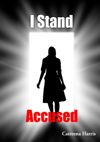 I Stand Accused