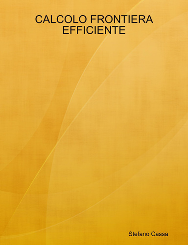 CALCOLO FRONTIERA EFFICIENTE
