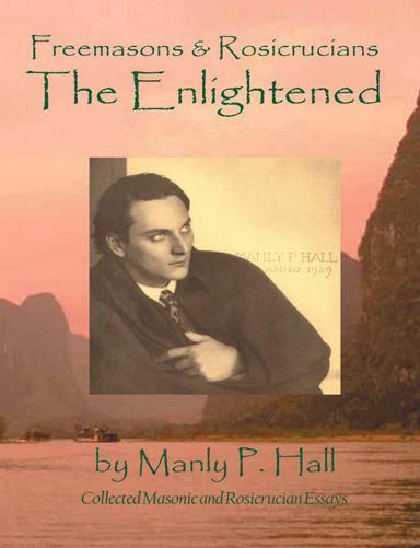 Freemasons and Rosicrucians - the Enlightened