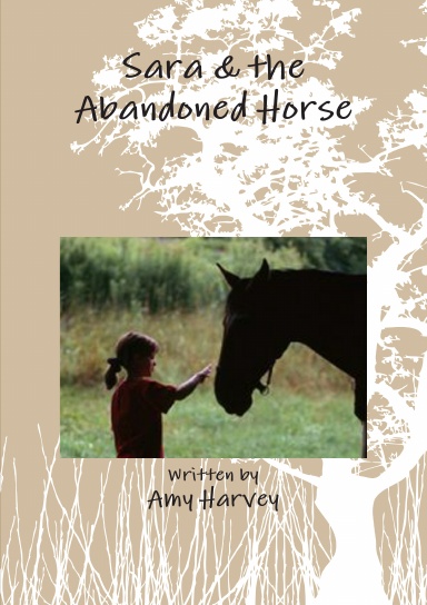 Sara & the abandoned horse