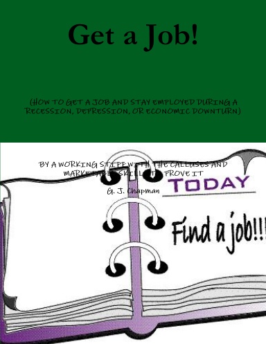 Get a Job!