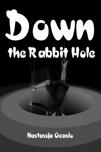 Down the Rabbit Hole