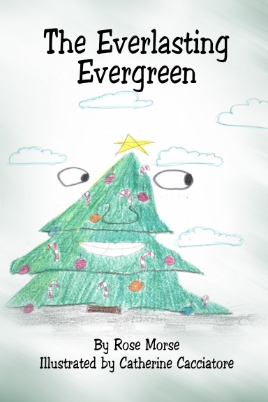 The Everlasting Evergreen