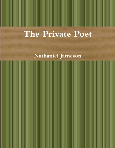 The Private Poet