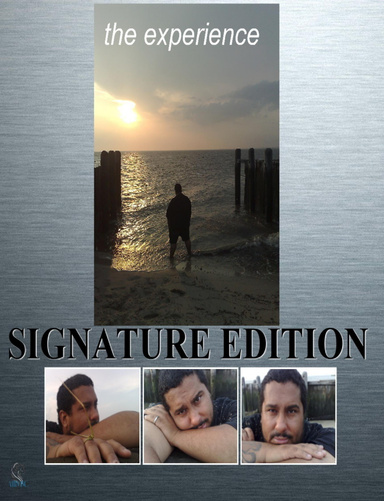 The Experienced (Signature Edition)