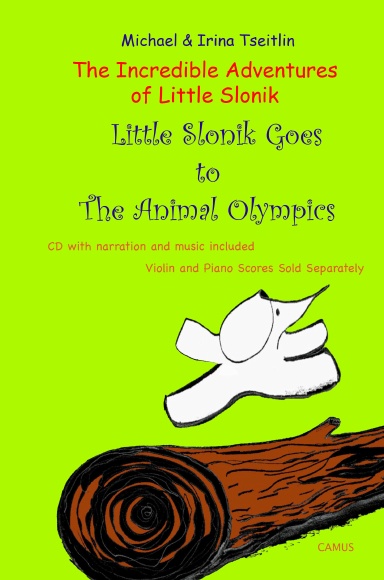 Slonik Goes To the Olympics