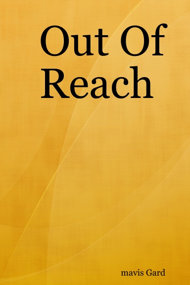 Out Of Reach