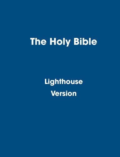 The Holy Bible Lighthouse Version Underline Largest Print Style