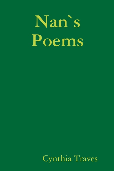 Nan`s Poems