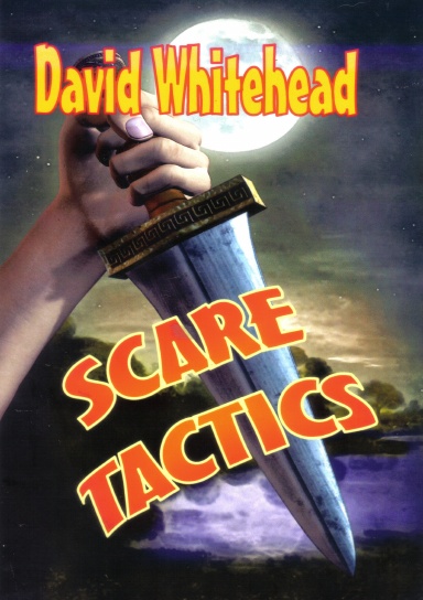 SCARE TACTICS