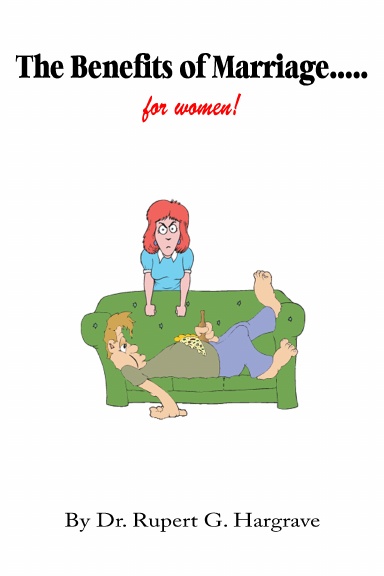 The Benefits of Marriage.....for women!