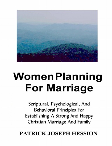 WOMEN  PLANNING FOR MARRIAGE