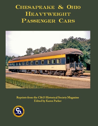 Chesapeake & Ohio Heavyweight Passenger Cars
