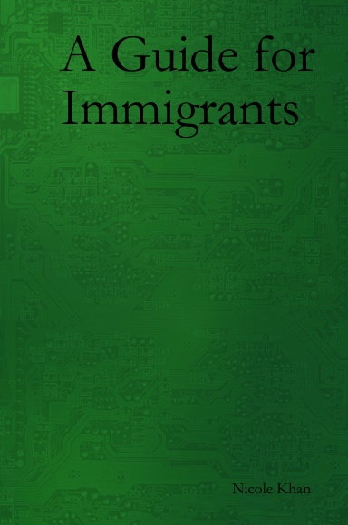 A Guide for Immigrants