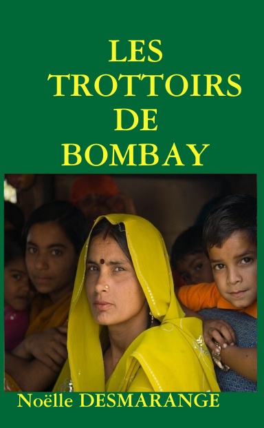 LES TROTTOIRS DE BOMBAY