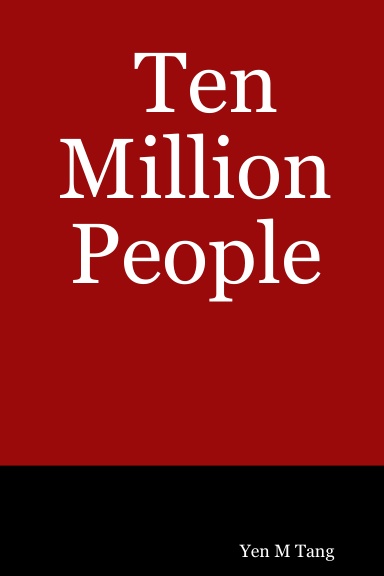 Ten Million People
